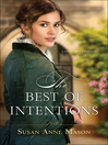 Cover image for The Best of Intentions